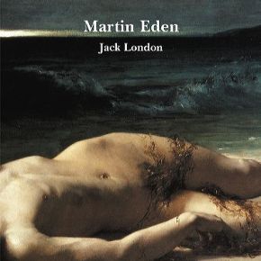 «Martin Eden», de Jack London (por&nbsp;Lucía)