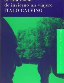 «Si una noche de invierno un viajero», de Italo Calvino (por&nbsp;Tere)