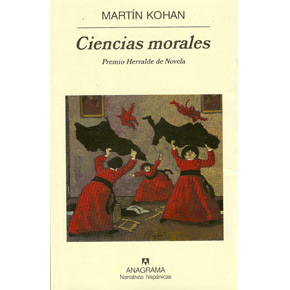 «Ciencias morales», de Martín Kohan (por&nbsp;Dani)